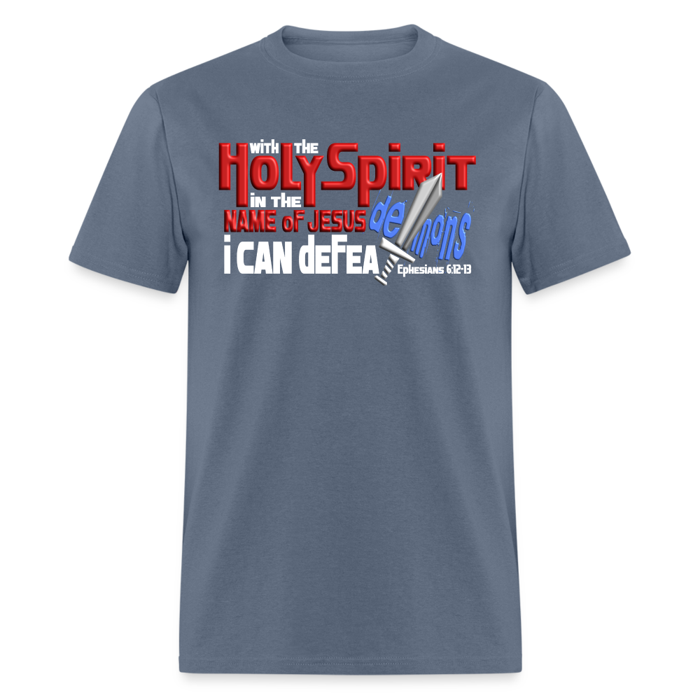 Holy Spirit Defeat Demons - denim