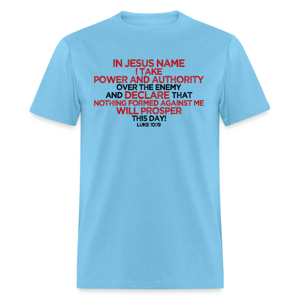 I Take Power & Authority - aquatic blue