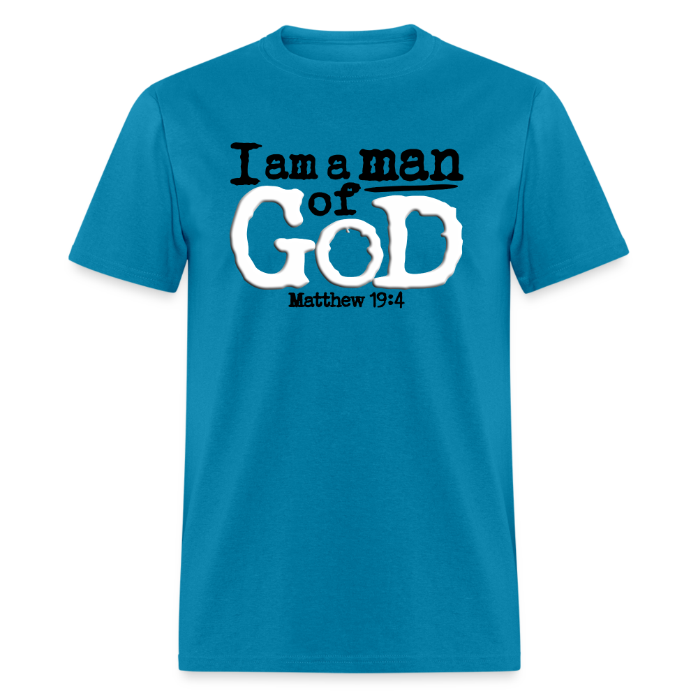 I Am a Man of God - turquoise