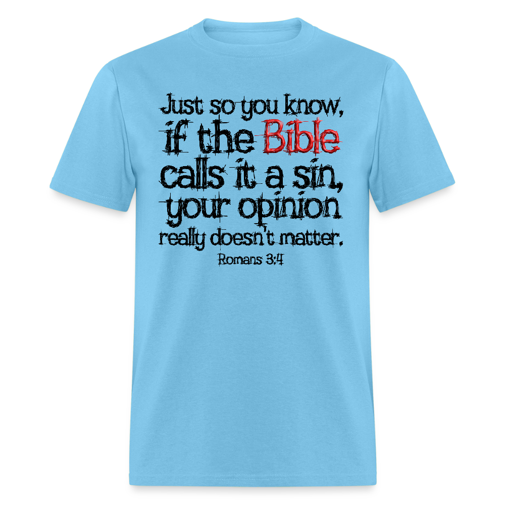 If the Bible Calls it a Sin - aquatic blue