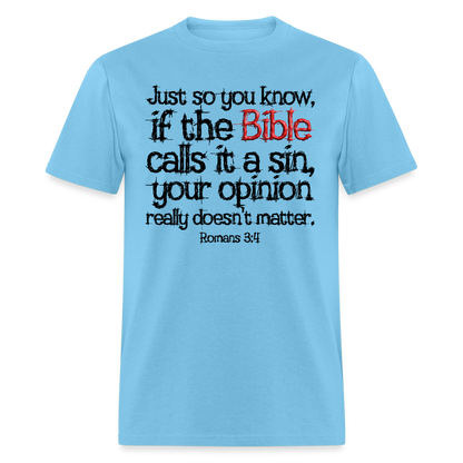 If the Bible Calls it a Sin - aquatic blue