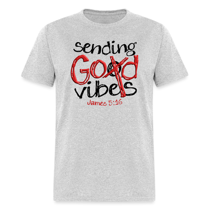 Sending God Vibes - heather gray