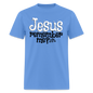 Jesus Remember Me - carolina blue