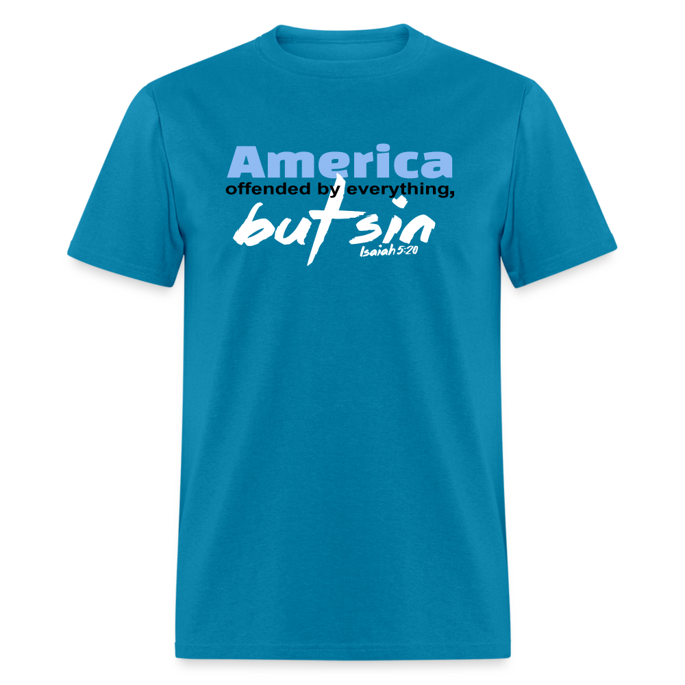 America Offended by Everything But Sin - turquoise
