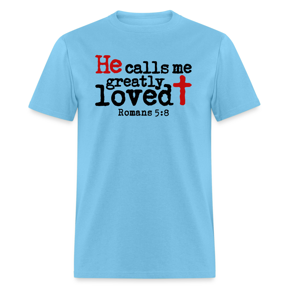He Calls Me Greatly Loved - aquatic blue
