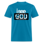 I See God in You - turquoise