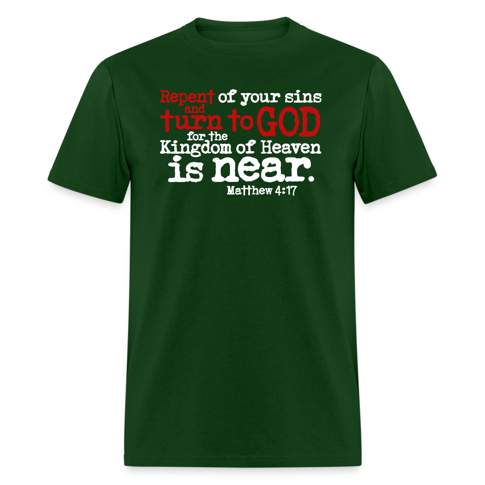Repent and Turn to God - forest green