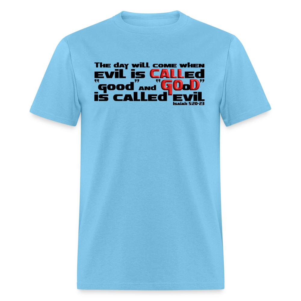 Evil Called Good - aquatic blue