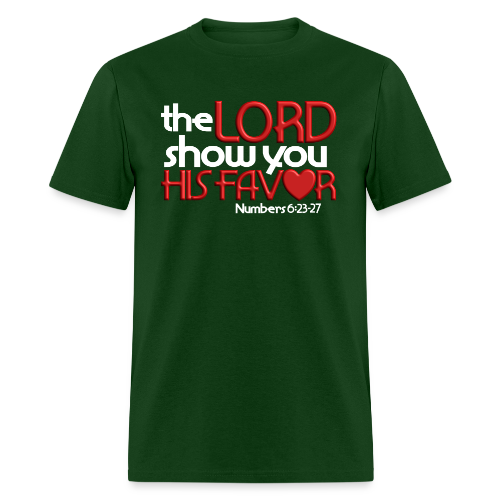 The Lord Show You His Favor - forest green