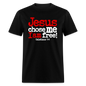 Jesus Chose Me, I Am Free - black