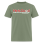 He Is Good When I Am Not - military green