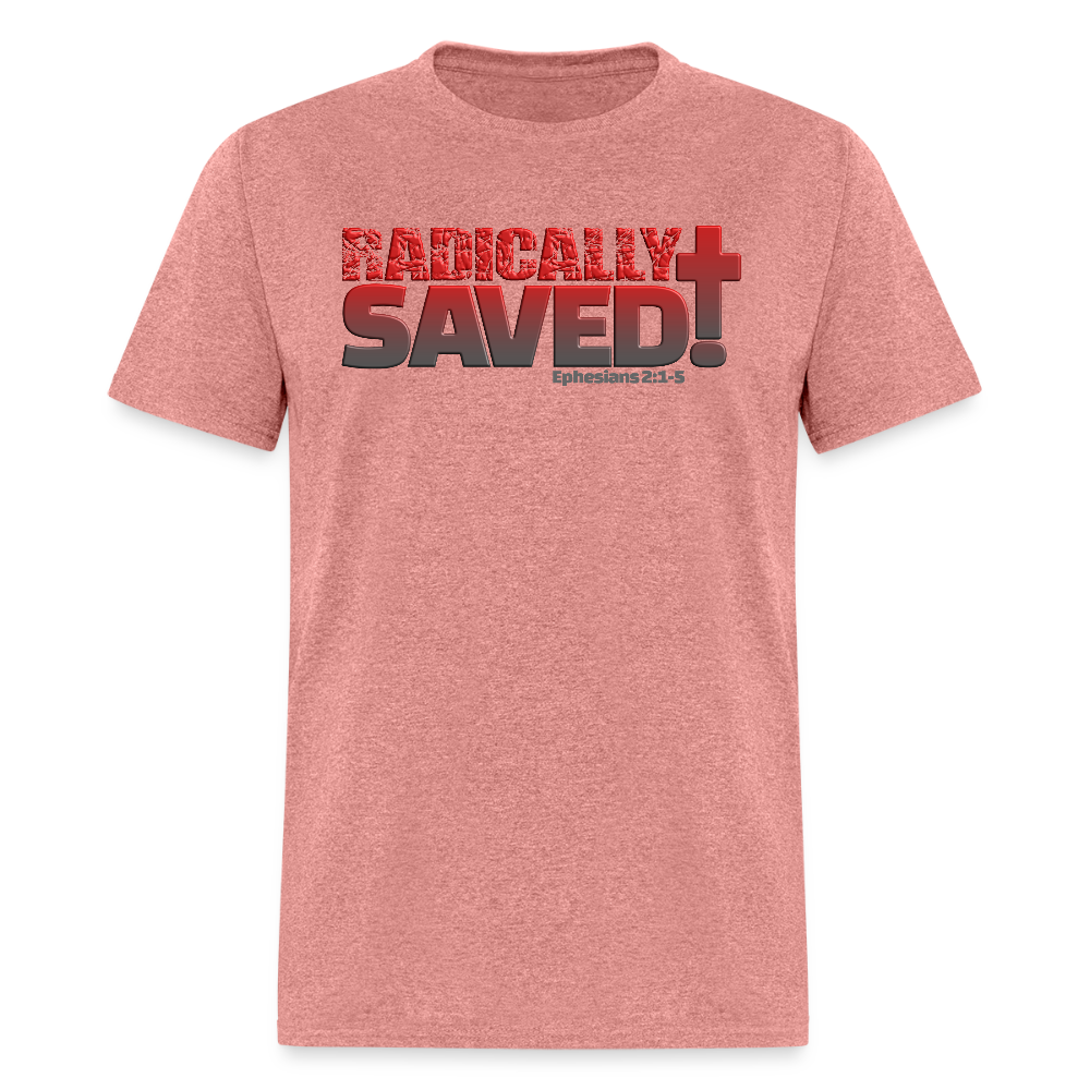 Radically Saved - heather mauve