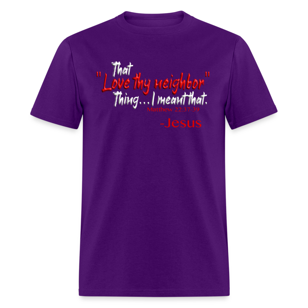 Love Thy Neighbor - purple