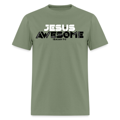 Jesus is Awesome - military green
