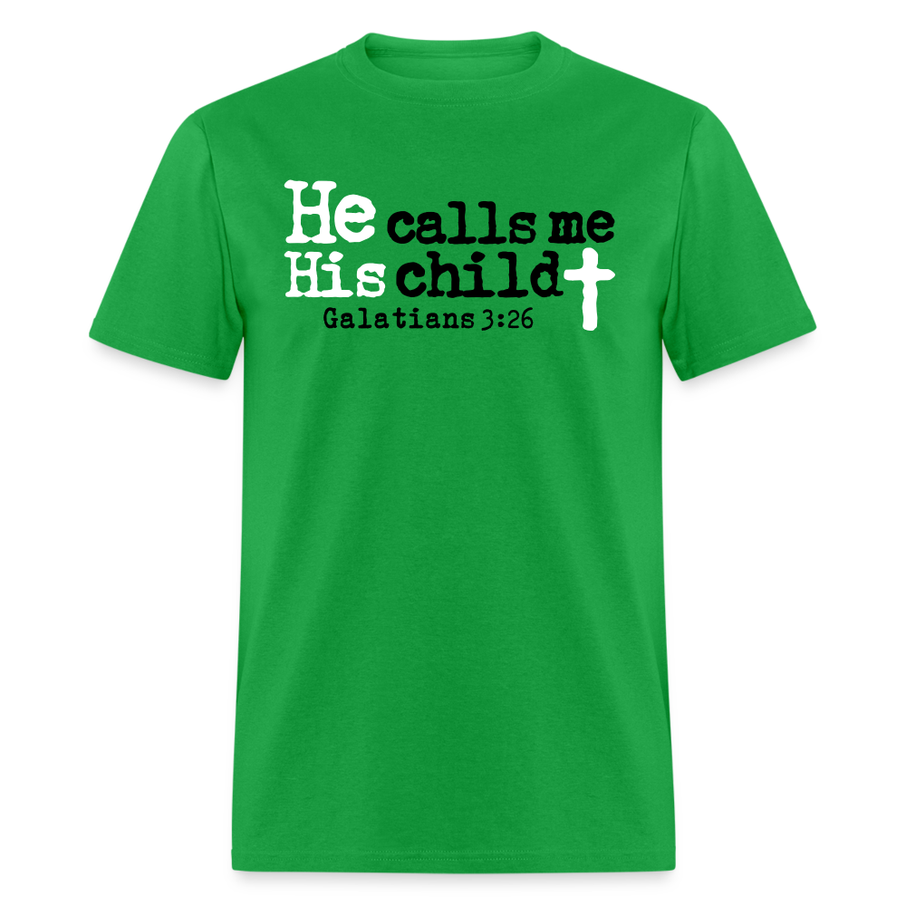 He Calls Me His Child - bright green