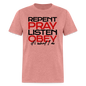 Repent Pray Listen Obey - heather mauve