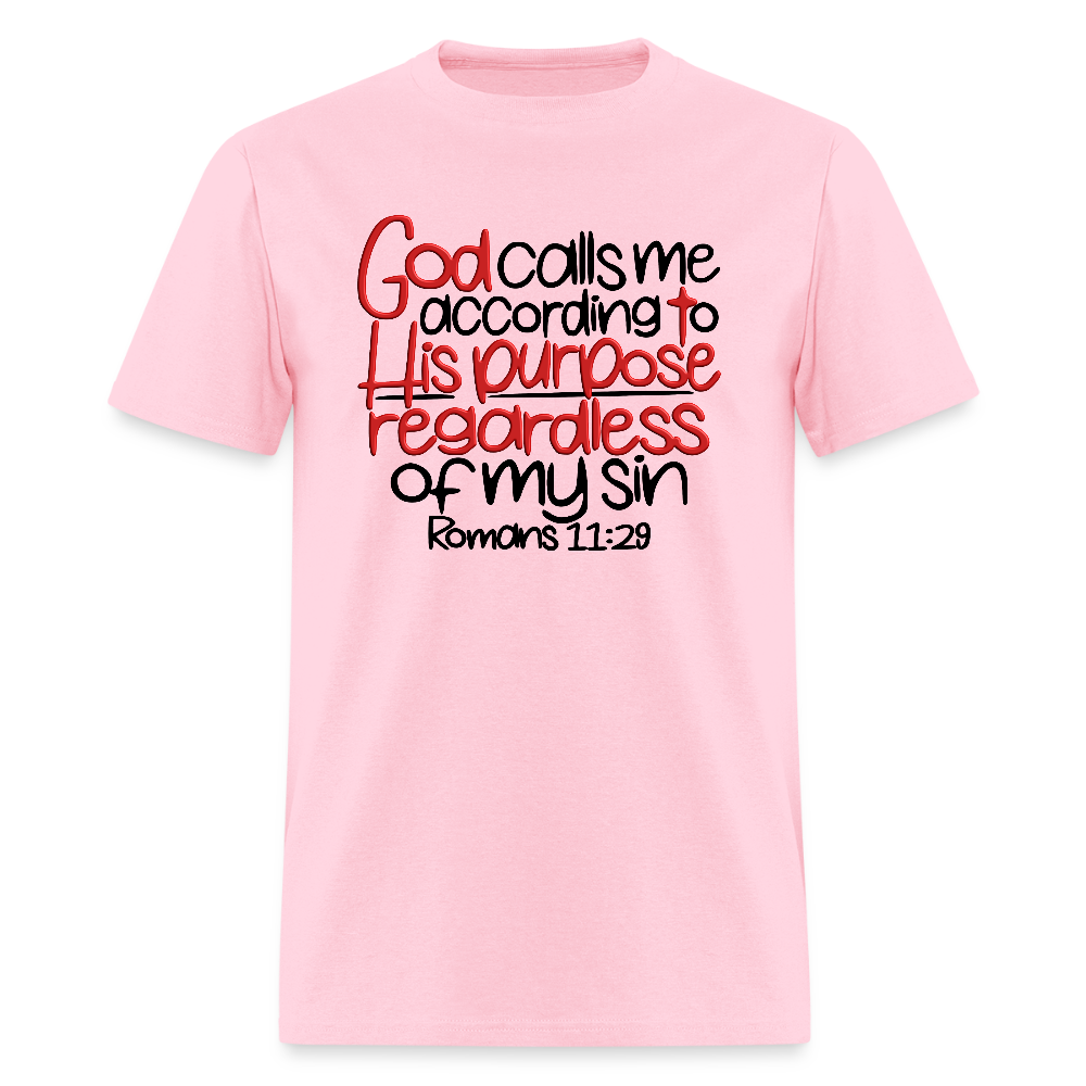God Calls Me Regardless of My Sin - pink