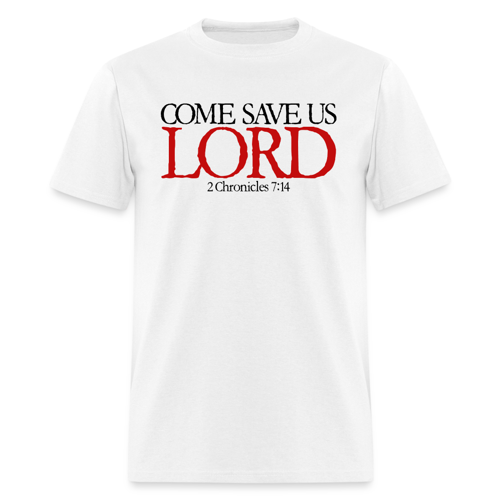 Come Save Us Lord - white