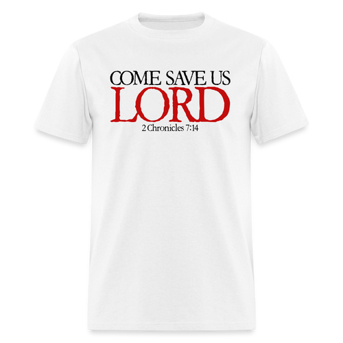 Come Save Us Lord - white
