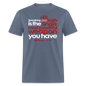 His Truth Single Most Powerful Weapon - denim