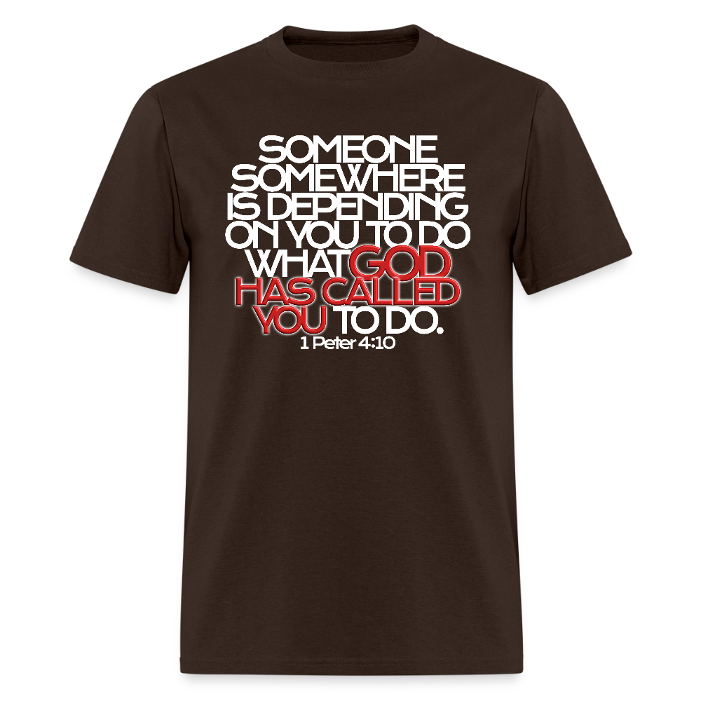 God Has Called You - brown