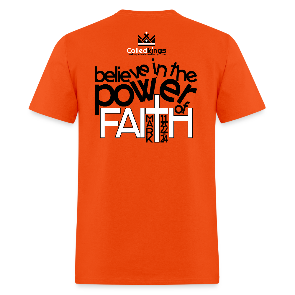 WTBSF? Believe in the Power of Faith - orange
