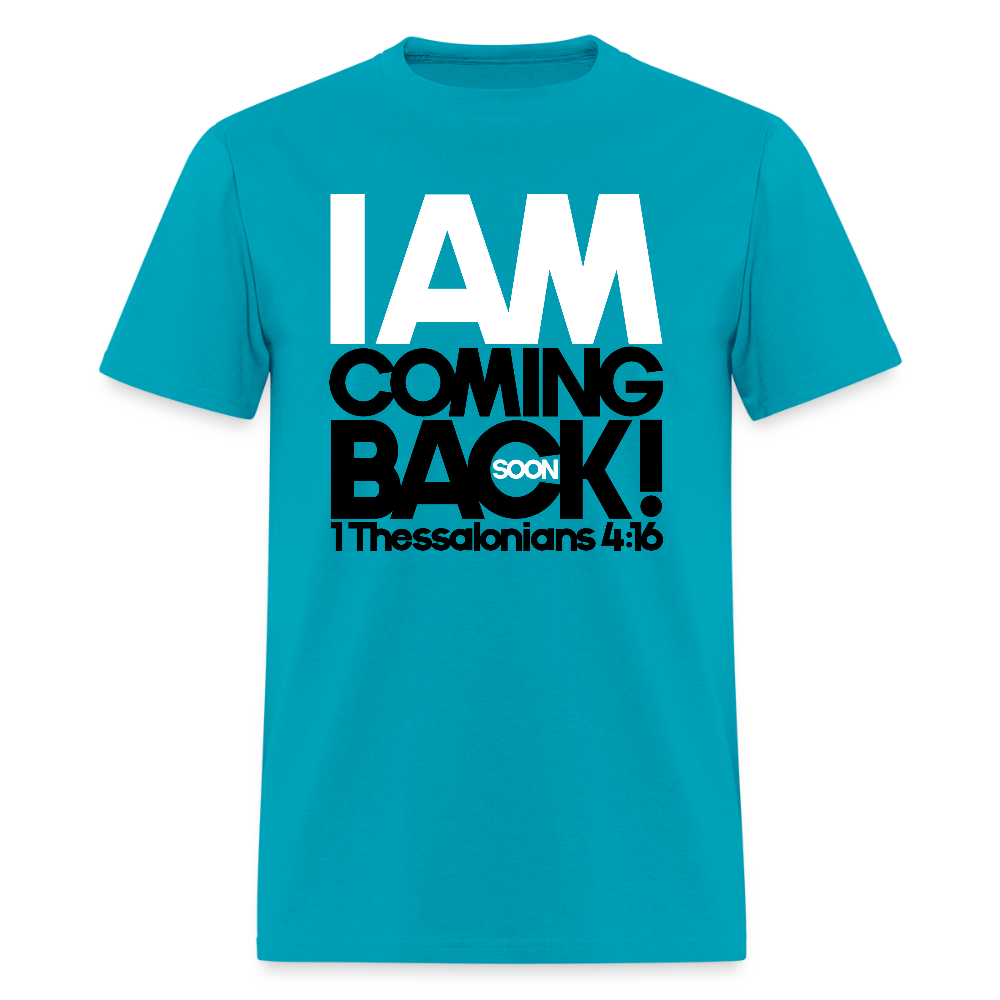 I Am Coming Back - turquoise