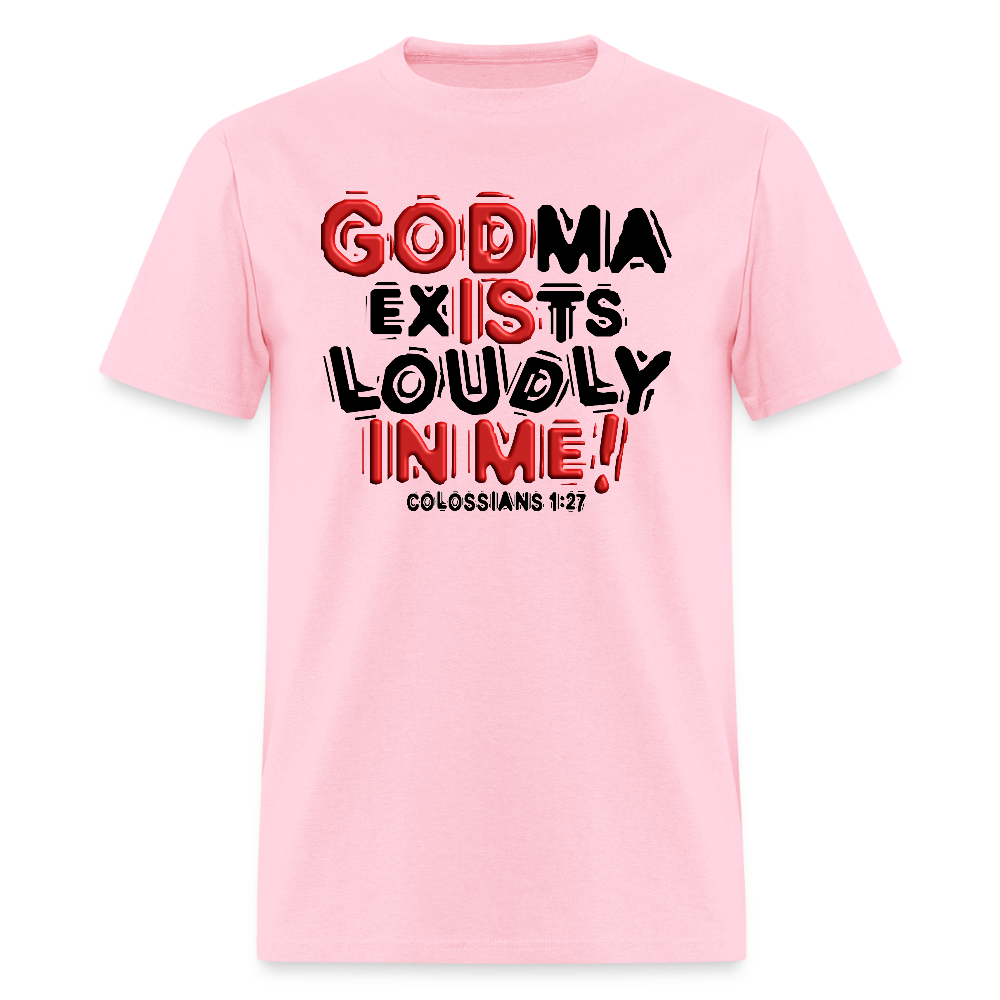 Godma Exists Loudly In Me - pink