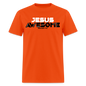 Jesus is Awesome - orange
