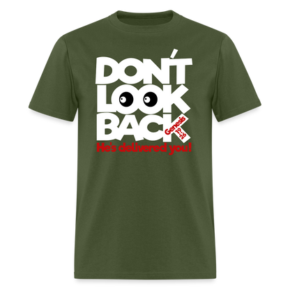 Don't Look Back - military green