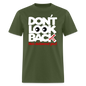 Don't Look Back - military green