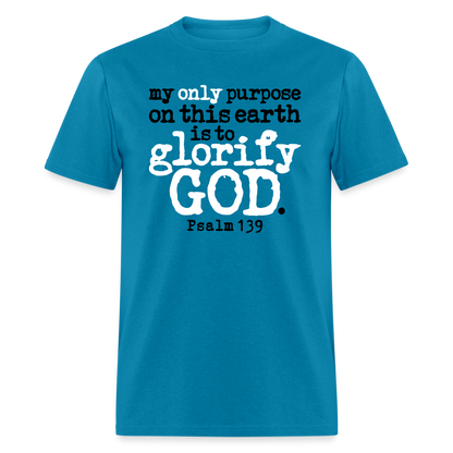 Only Purpose Glorify God - turquoise