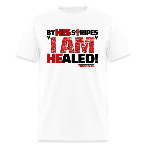 By His Stripes I Am Healed - white