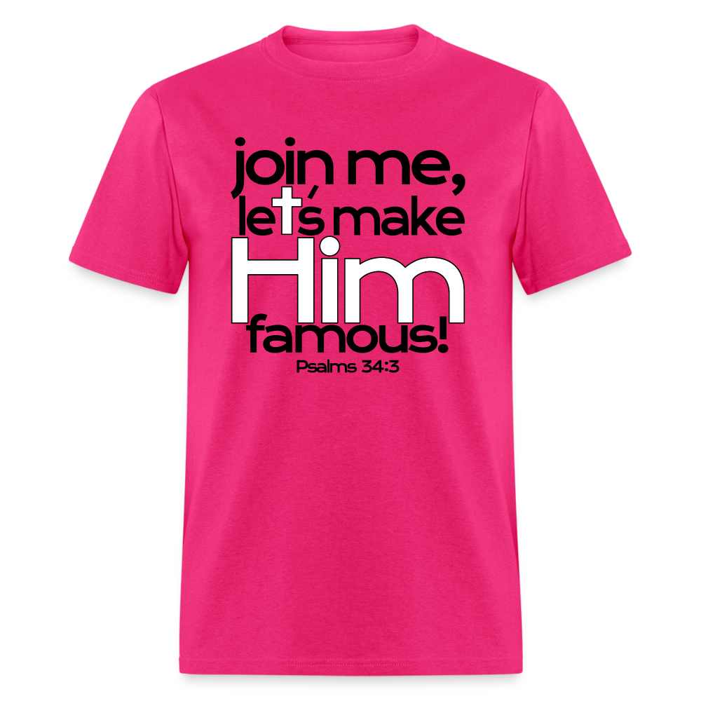 Let's Make Him Famous - fuchsia