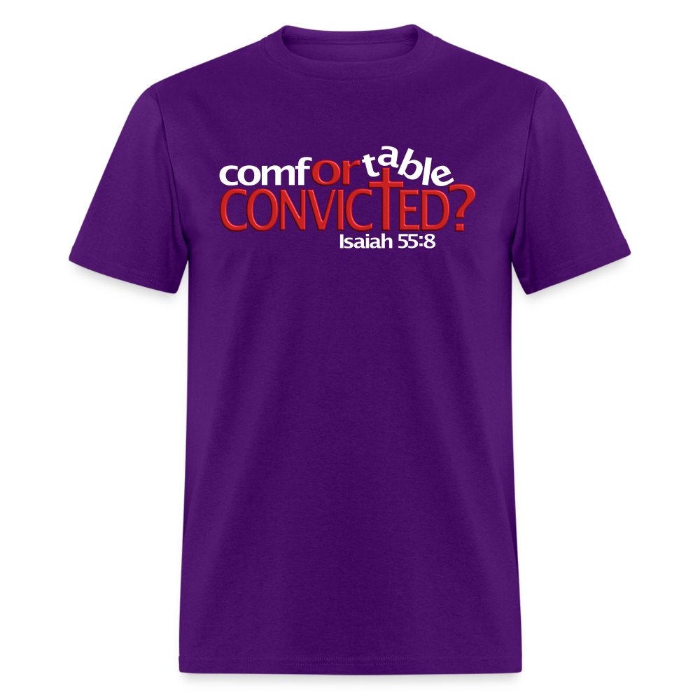 Comfortable Or Convicted - purple