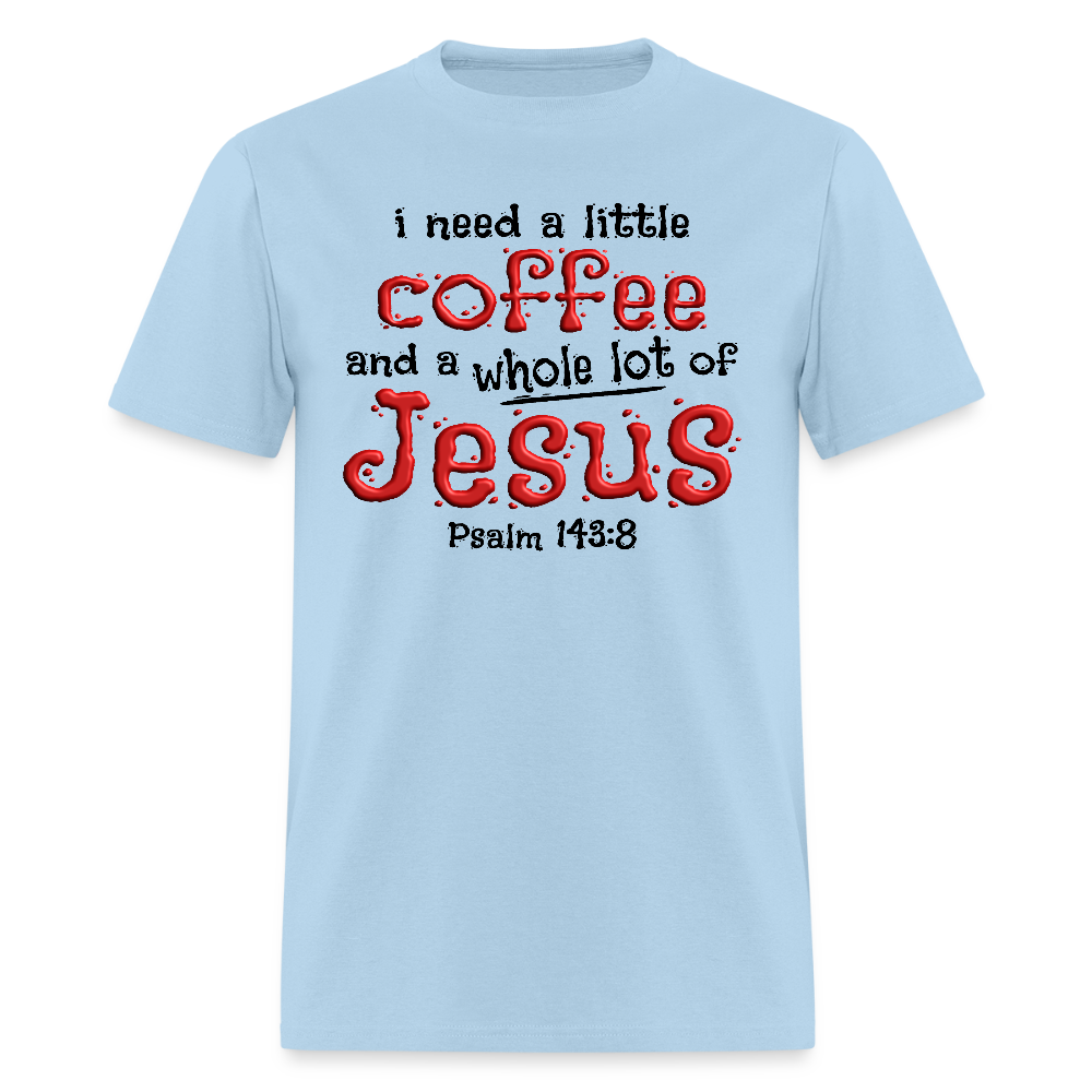 Coffee & Jesus - powder blue