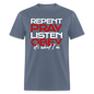 Repent Pray Listen Obey - denim