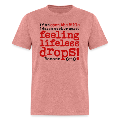 Open Bible Feeling Lifeless Drops - heather mauve