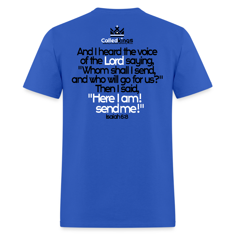 Here I am, send me - royal blue