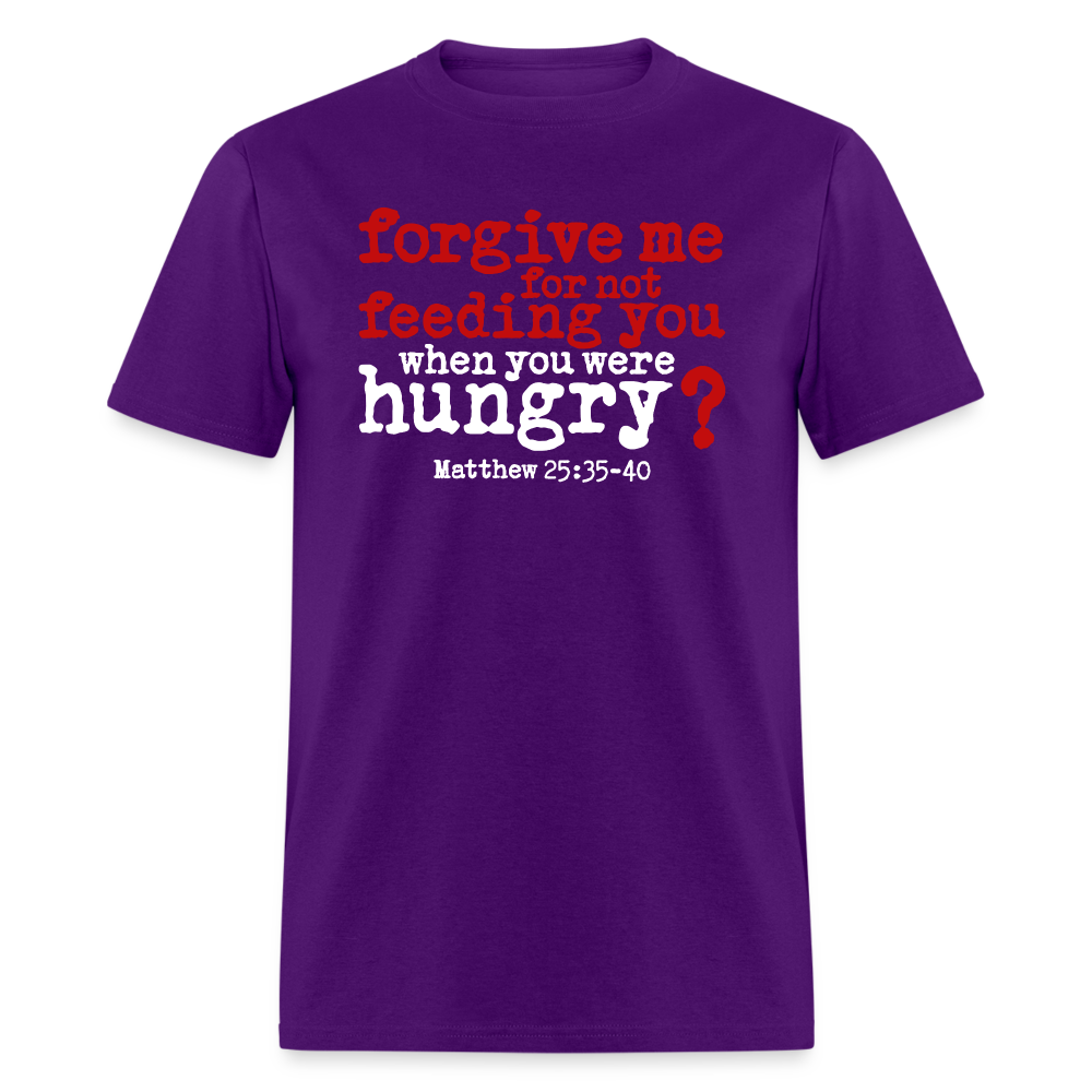Forgive For Not Feeding - purple