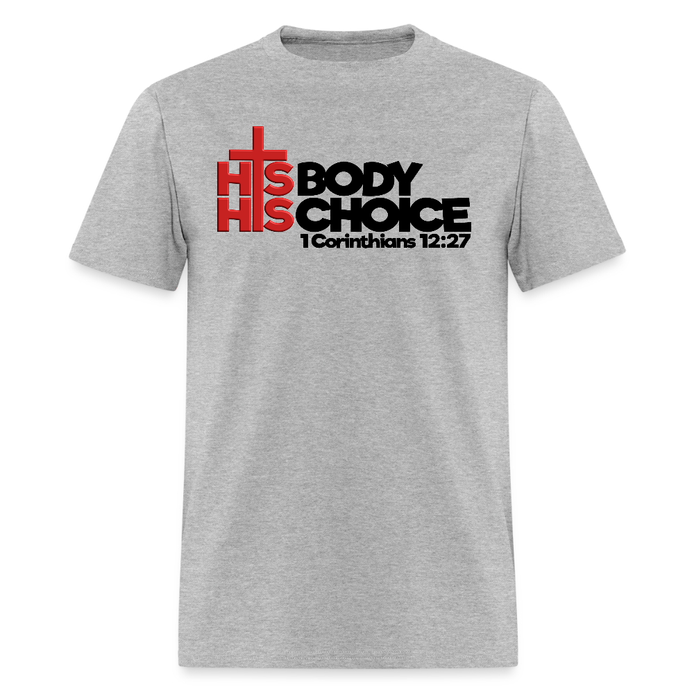 His Body His Choice - heather gray