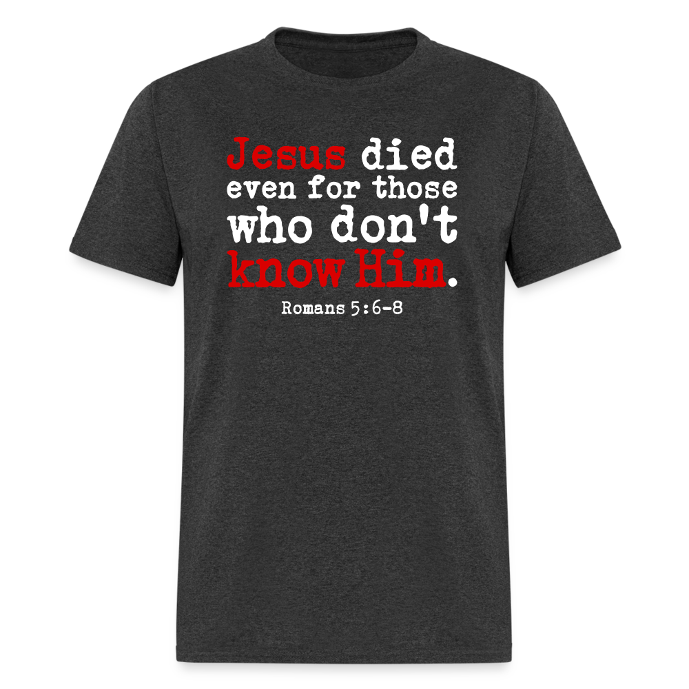 Jesus Died Even for Those Who Don't Know Him - heather black