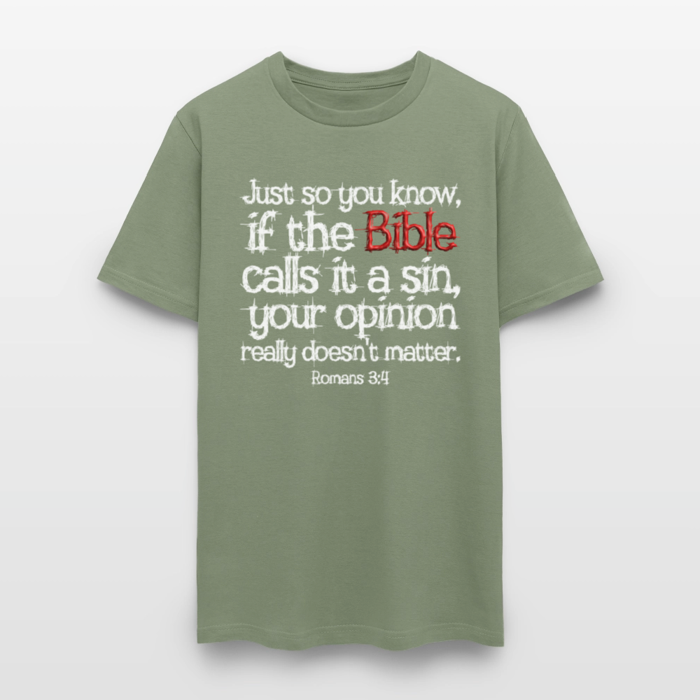 If the Bible Calls it a Sin - military green