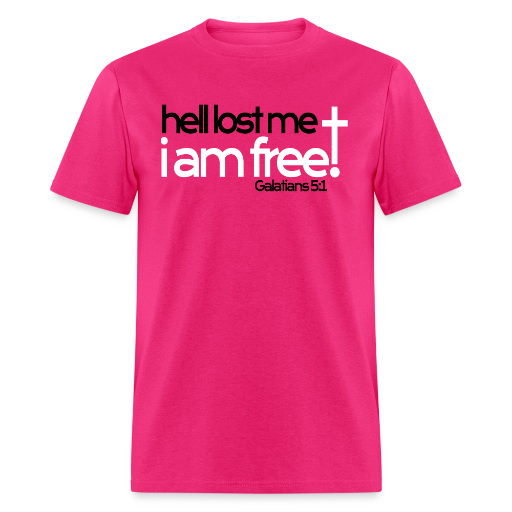 Hell Lost Me I Am Free - fuchsia