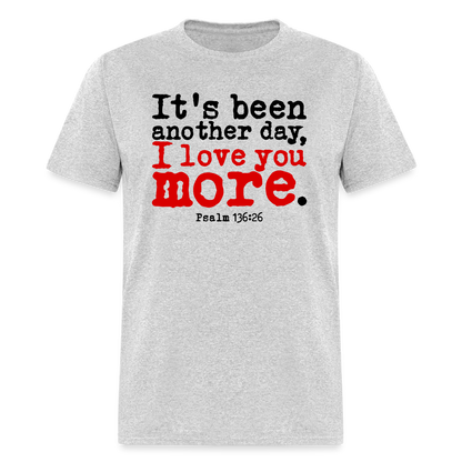 Another Day I Love You More - heather gray