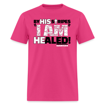 By His Stripes I Am Healed - fuchsia