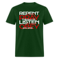 Repent Pray Listen Obey w/Scripture - forest green