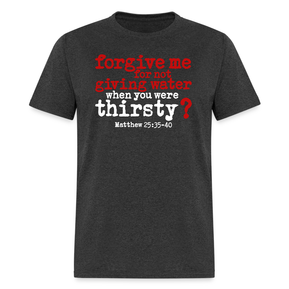 Forgive For Not Water - heather black