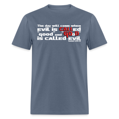 Evil Called Good - denim