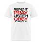 Repent Pray Listen Obey - white